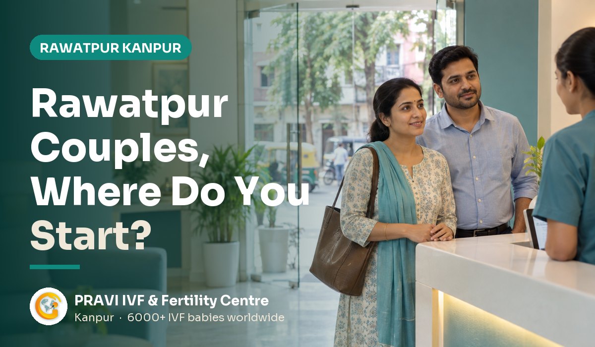 Fertility Centre near Rawatpur, Kanpur