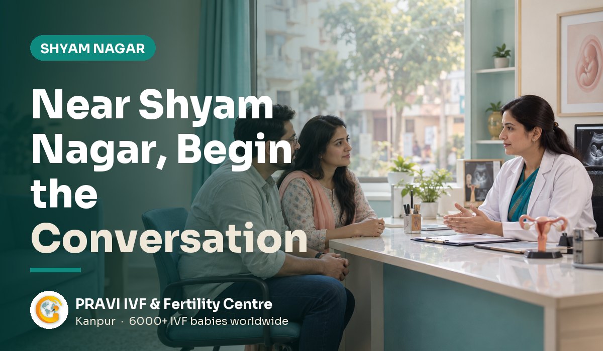 Fertility Centre near Shyam Nagar, Kanpur