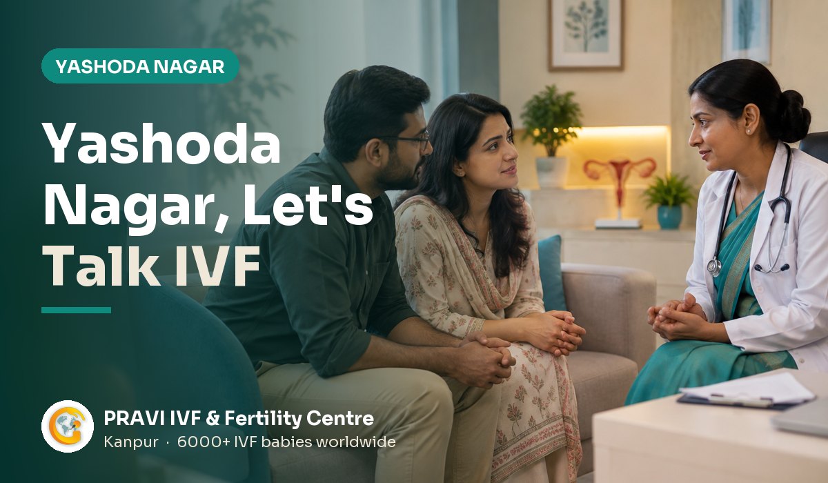 IVF Centre near Yashoda Nagar, Kanpur