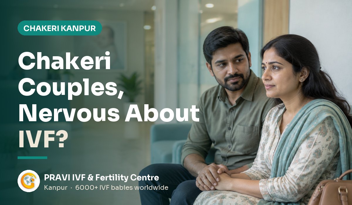 IVF Clinic near Chakeri, Kanpur