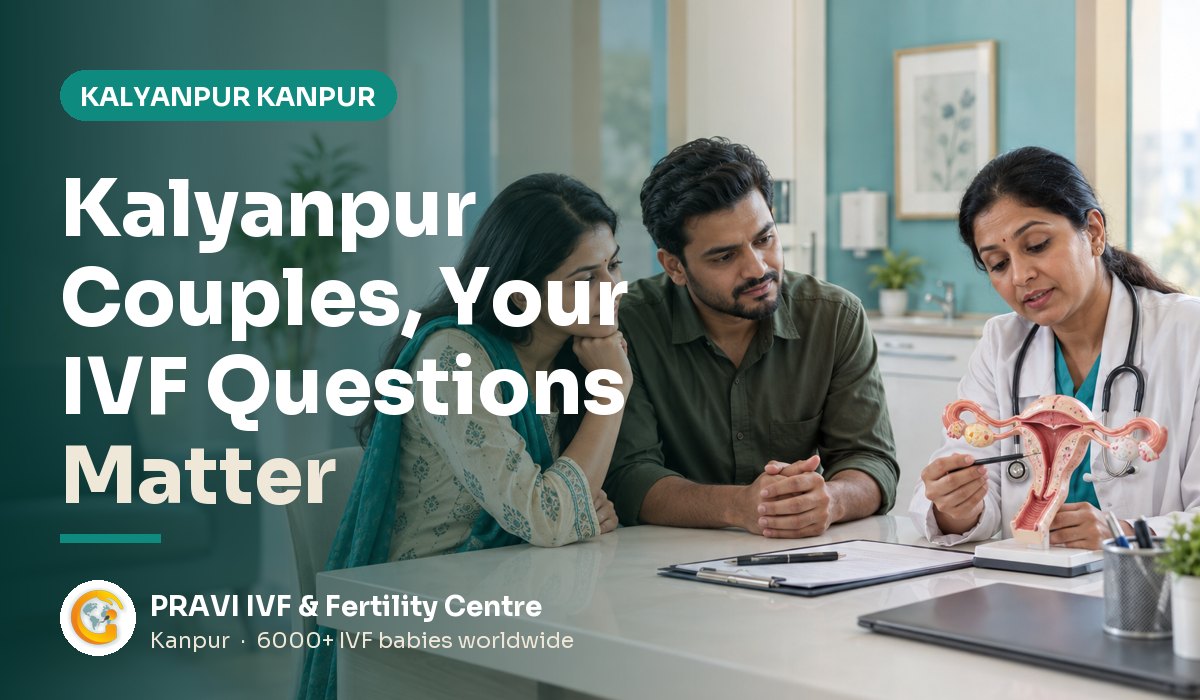 IVF Clinic near Kalyanpur, Kanpur